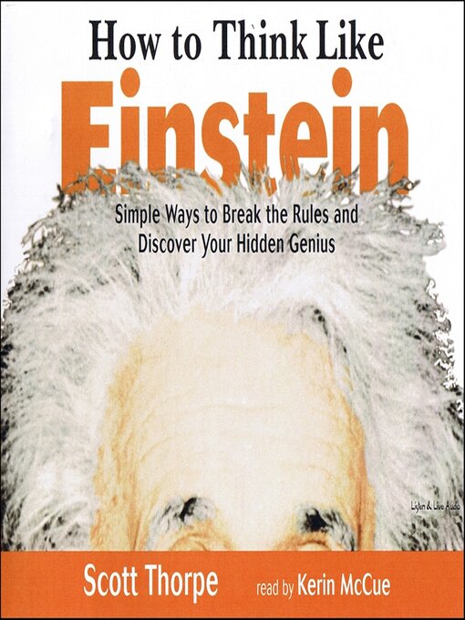 Title details for How To Think Like Einstein by Scott Thorpe - Available